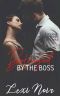 [Loving the Boss 03] • Betrayed by the Boss